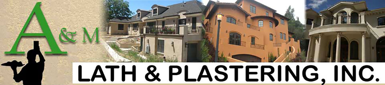 A & M Lath & Plastering Inc | Stucco - Hayward California